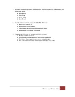 Professor J. Aaron Gonzalez Valdez  3 
 
7. According to the passage, which of the following women recorded the first maratho