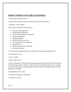 2 | P a g e  
 
 
 
PROJECT PROFILE: ELECTRICAL EQUIPMENT  
1. Main product: Electronic device 
2. By-product: Recycle the pl