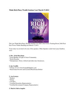 Think Rich Pinoy Wealth Seminar Last March 17,2012  
 
The Last Think Rich Pinoy Wealth Seminar was held is the Citise (http: