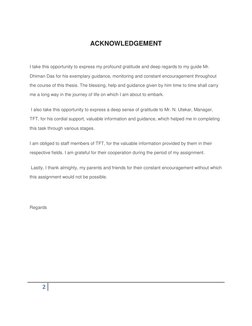 2
ACKNOWLEDGEMENT
I take this opportunity to express my profound gratitude and deep regards to my guide Mr.
Dhima