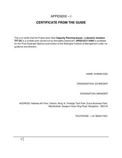 3
APPENDIX – I
CERTIFICATE FROM THE GUIDE
This is to certify that the Project work titled Capacity Planning Issue