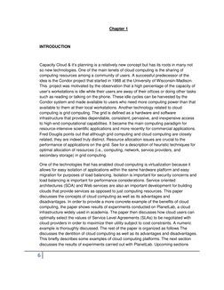 6
Chapter 1
INTRODUCTION
Capacity Cloud & it‘s planning is a relatively new concept but has its roots in many not