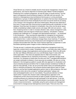 8
Virtual Servers as a means to simplify cloud & virtual server management, improve cloud
performance, and improve ali