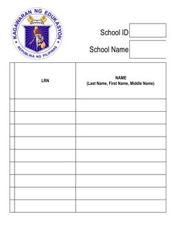 LRN
NAME
(Last Name, First Name, Middle Name) 
School Name
School ID
