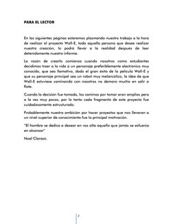 2 
PARA EL LECTOR 
 
En las siguientes páginas estaremos plasmando nuestro trabajo a la hora 
de realizar el proyecto Wall