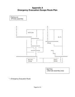 Appendix A 
Emergency Evacuation Escape Route Plan 
 
 
 
Parking Lot  
 
 (Primary assembly 
)
 
 
 
 
Ball Park 
 
 
 (Alte
