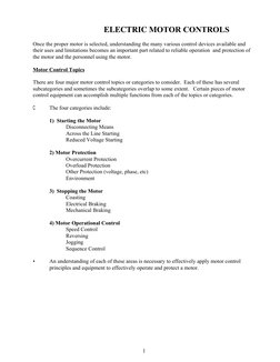 1
ELECTRIC MOTOR CONTROLS (http://www.pacontrol.com)
Once the proper motor is selected, understanding the many various contro