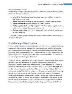 9 
Product Development: The Case of LG Mobiles 
Decision on a New Product 
Whether to go ahead or not with a new product is
