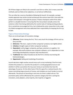 8 
Product Development: The Case of LG Mobiles 
All of these stages are likely to be covered in one form or other, but in m