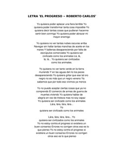 LETRA 'EL PROGRESO – ROBERTO CARLOS’ 
 
Yo quisiera poder aplacar una fiera terrible Yo  
quisiera poder transformar tanta co