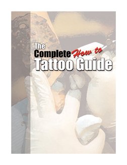 Tattooing A to Z タトゥーガイド　タトゥーの教科書 Tattooing A to Z: A Guide to Successful Tattooing: Spaulding, Huck