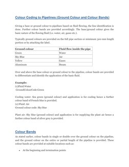 Colour Coding to Pipelines (Ground Colour and Colour Bands) 
  
Giving a base or ground colour to pipelines based on fluid fl