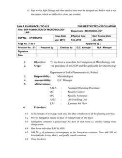 12. Pipe works, light fittings and other service lines must be designed and laid in such a way 
that recess, which are diffic