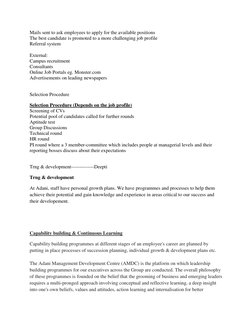 Mails sent to ask employees to apply for the available positions 
The best candidate is promoted to a more challenging job pr