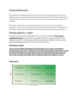 Technical training programs 
 
The Institute has established industry tie ups with several reputed training providers to trai