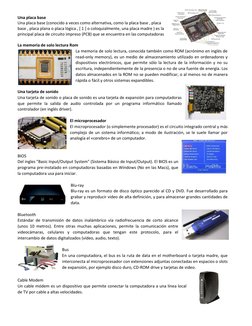 Una placa base 
Una placa base (conocido a veces como alternativa, como la placa base , placa 
base , placa plana o placa lóg