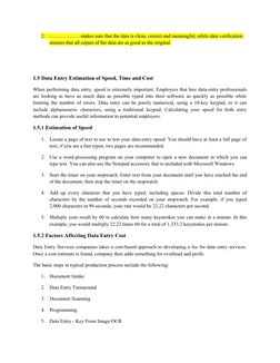 2.
……………….makes sure that the data is clean, correct and meaningful, while data verification 
ensures that all copies of the