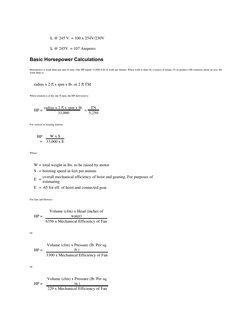IL @ 245 V. = 100 x 254V/230V
IL @ 245V. = 107 Amperes
Basic Horsepower Calculations
Horsepower is work done per unit of time