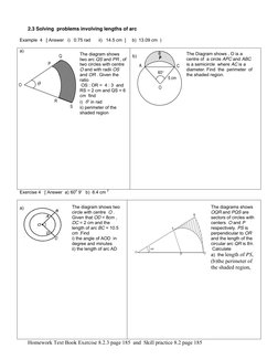 2.3 Solving  problems involving lengths of arc 
 
Example  4   [ Answer   i)   0.75 rad      ii)   14.5 cm  ]     b)  13.09