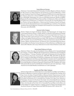 V
Curso Interdisciplinario de Nutrición Clínica (C.I.N.C.) - FELANPE
Sonia Echeverri Serrano
Enfermera, Universidad Industri