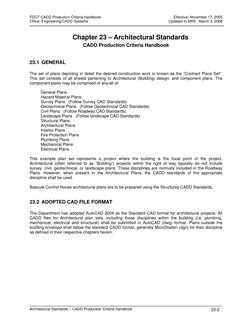 FDOT CADD Production Criteria Handbook 
 
Effective: November 17, 2005            
Office: Engineering/CADD Systems