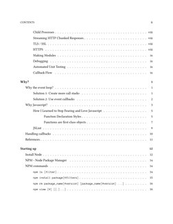 CONTENTS
ii
Child Processes . . . . . . . . . . . . . . . . . . . . . . . . . . . . . . . . . . . . . . viii
Streaming HTTP C