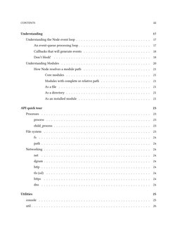 CONTENTS
iii
Understanding
17
Understanding the Node event loop . . . . . . . . . . . . . . . . . . . . . . . . . . . . . .
1