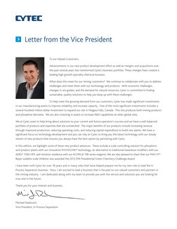 Letter from the Vice President
To our Valued Customers,
Advancements in our new product development effort as well as mergers