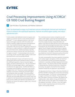 04
Crud Processing Improvements Using Acorga® 
Cb 1000 Crud Busting Reagent
Tyler McCallum, Troy Bednarski, and Matthew Soder