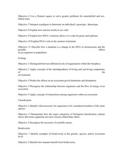 Objective 6 Use a Punnett square to solve genetic problems for monohybrid and sex-
linked traits.
Objective 7 Interpret a ped