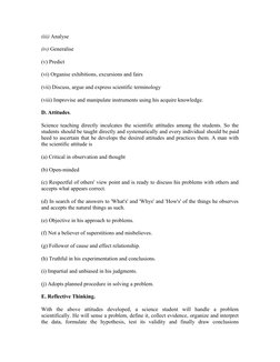 (iii) Analyse
(iv) Generalise
(v) Predict
(vi) Organise exhibitions, excursions and fairs
(vii) Discuss, argue and express sc