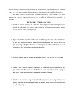 of or exercising control over such documents. If the documents were destroyed, state when and 
where they were destroyed, and