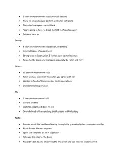  
5 years in department 8101 (Junior Job Setter) 
 
Knew his job and would perform well when left alone 
 
Distrusted mana