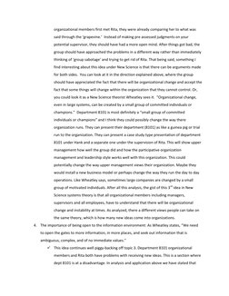 organizational members first met Rita, they were already comparing her to what was 
said through the ‘grapevine.’  Instead of