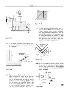 DE FLUIDOS
4 
 
Figura P3.46
3.47. 
 qué presión en el tanque de aire estará en equili-
brio el pistón cuadrado si se ignora