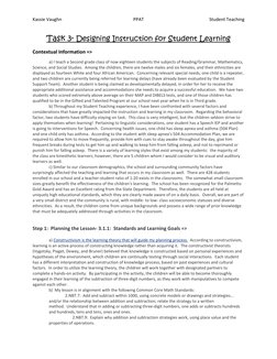 Kassie Vaughn 
PPAT 
Student Teaching 
 
Task 3- Designing Instruction for Student Learning 
Contextual Information => 
a) I