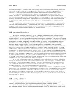 Kassie Vaughn 
PPAT 
Student Teaching 
 
The specific learning goal is as follows:  While participating in a Four Corners act