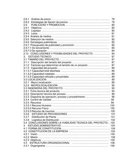 2.8.1   Análisis de precio ……………..………………………………...……..…..… 78 
2.8.2   Estrategias de fijación de precios …………………..…………….…