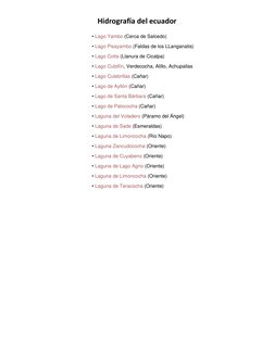 Hidrografía del ecuador 
 
 
• Lago Yambo  (http://www.eruditos.net/mediawiki/index.php?title=Lago_Yambo&action=edit)(Cerca d