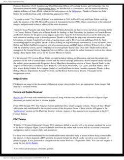 Basics of Space Flight Editorial Page
  
Professor Emeritus, USAF Academy and Chief Operating Officer of Teaching Science and