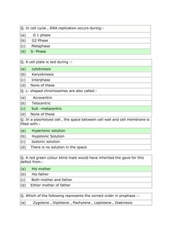 Q. In cell cycle , DNA replication occurs during:- 
(a)      G 1 phase  
(b)     G2 Phase  
(c)     Metaphase 
(d)    S- Ph