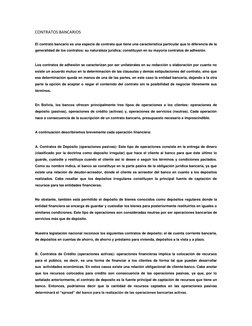 CONTRATOS BANCARIOS 
El contrato bancario es una especie de contrato que tiene una característica particular que lo diferenci
