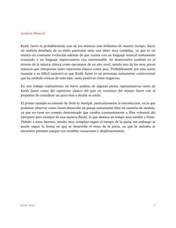 Keith Jarret 
3 
 
 
Análisis Musical 
 
Keith Jarret es probablemente uno de los músicos más brillantes de nuestro tiempo,