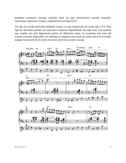 Keith Jarret 
6 
 
podemos encontrar voicings variados entre los que encontramos acordes cuartales, 
estructuras superiores