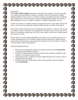 Preparación 
Esta receta es fácil y rápida de preparar solo hay que tener cuidado con la masa, para que 
este a punto, para