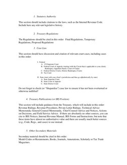 1.  Statutory Authority  
 
This section should include citations to the laws, such as the Internal Revenue Code.  
Inclu