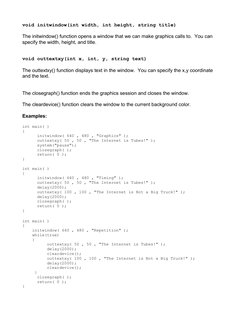 void initwindow(int width, int height, string title)
The initwindow() function opens a window that we can make graphics calls