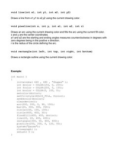 void line(int x1, int y1, int x2, int y2)
Draws a line from x1,y1 to x2,y2 using the current drawing color.
void pieslice(int
