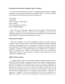 Formaciones de la escuadra y del pelotón  para el  combate: 
 
Las formaciones de combate de la escuadra: son agrupaciones de