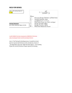 N WALL THICKNESS FOR BENDS
Product of e  x M  not less than 0.7
1.0
Manufacturing Tolerances
Aust Pipes ± 10%; American Pipes